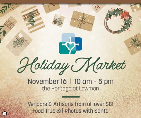 Holiday Market | November 16, 2023 | 10:00am | The Heritage at Lowman